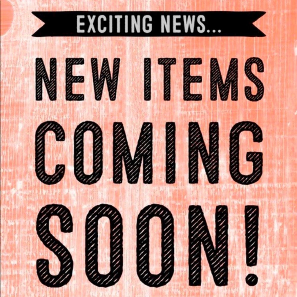 New items coming today & ALL must go! Send offers 💗